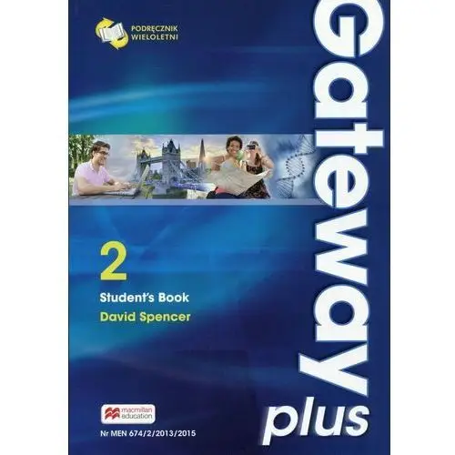 Gateway plus 2. student`s book podręcznik Macmillan
