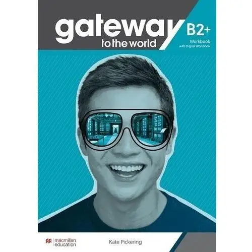 Macmillan Gateway to the world b2+ wb + online