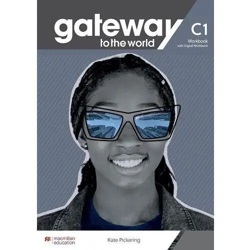 Macmillan Gateway to the world c1 wb + online