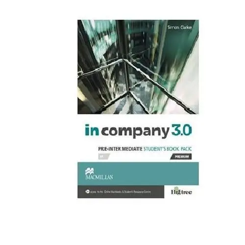 In Company 3.0 Pre-Intermediate. Podręcznik + Ćwiczenia Online