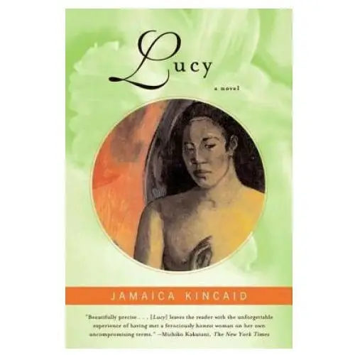 Jamaica Kincaid - LUCY