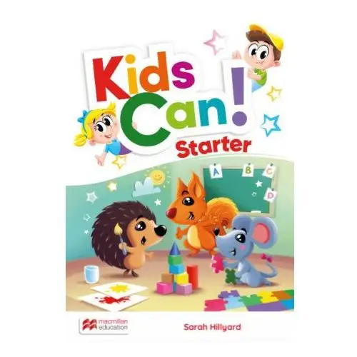 Kids can! starter. pupil's book + p's app Macmillan