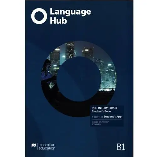 Language hub pre-inter. b1 sb + kod student's app Macmillan
