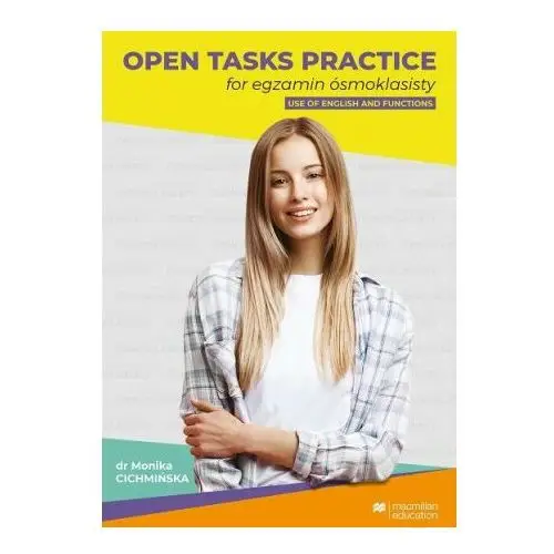 Open Tasks Practice for egzamin ósmoklasisty. Use of English and Functions