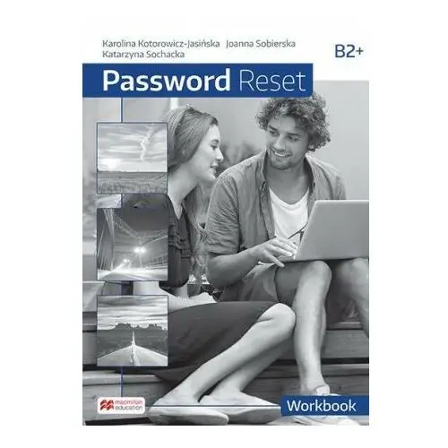 Macmillan Password reset b2+. workbook + online workbook. wydawnictwo