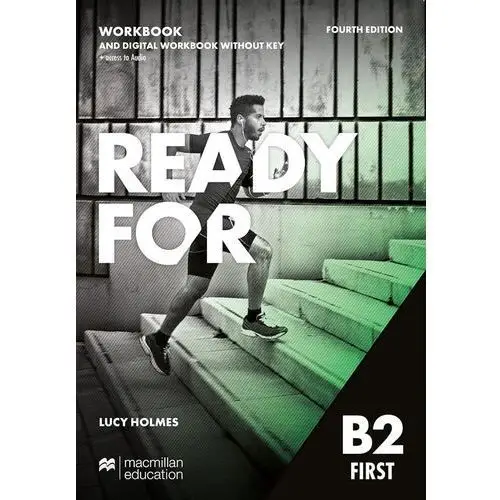 Ready for b2 first 4th edition workbook and digital workbook without key and access to audio Macmillan