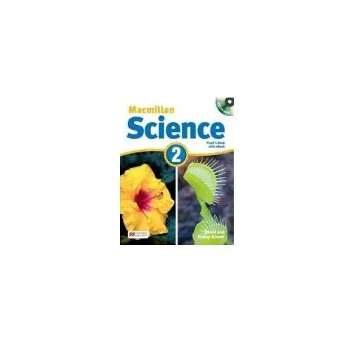 Macmillan Science 2. Pupil's Book + CD + Podręcznik w wersji cyfrowej