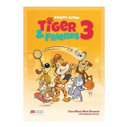 Macmillan Tiger & friends 3 książka ucznia