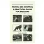 Animal Sex Control - A Practical Guide For Breeders Sklep on-line