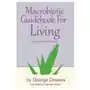 Macrobiotic guidebook for living: and other essays George ohsawa macrobiotic foundation Sklep on-line