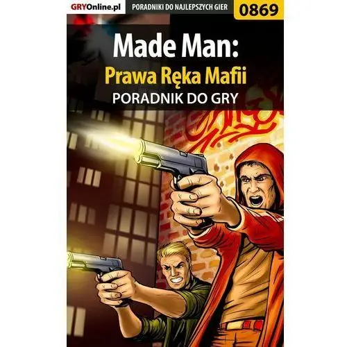 Made Man: Prawa Ręka Mafii - poradnik do gry