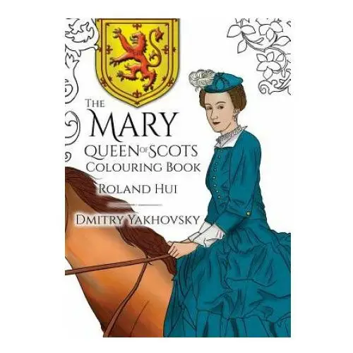 Madeglobal publishing Mary, queen of scots colouring book