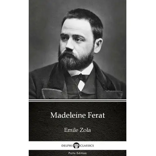 Madeleine Ferat by Emile Zola (Illustrated)