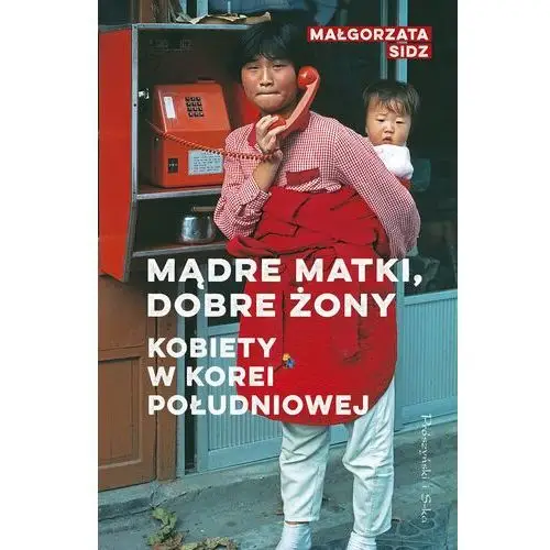 Mądre matki, dobre żony