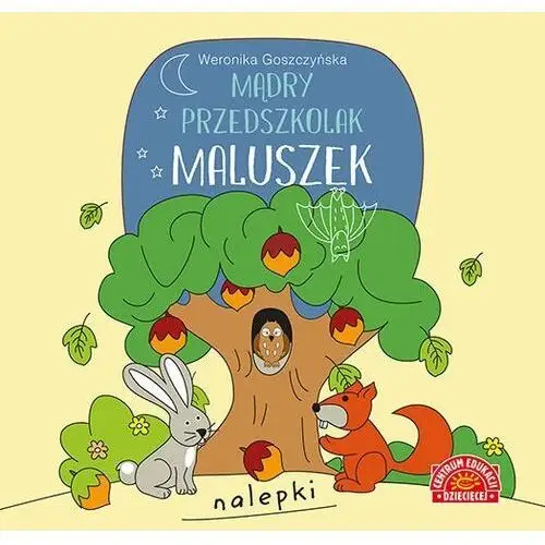 Mądry przedszkolak. maluszek. książeczka z nalepkami Centrum edukacji dziecięcej