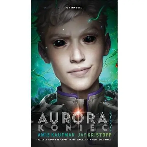 Koniec. aurora. tom 3 Mag