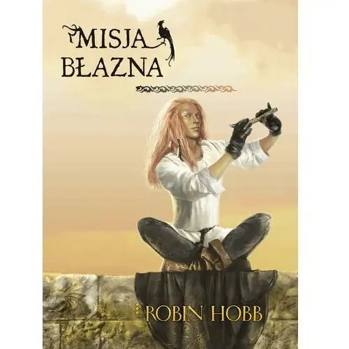 Misja błazna. Złotoskóry. Tom I - Robin Hobb (EPUB)