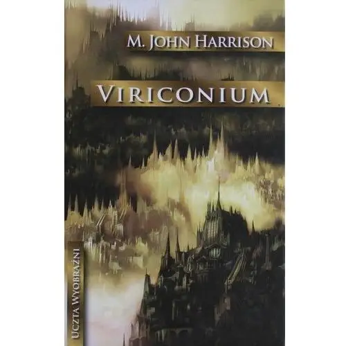 Viriconium - M. John Harrison TW