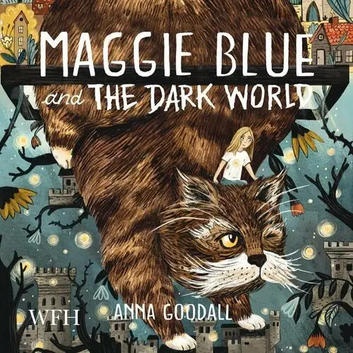 Maggie Blue and the Dark World