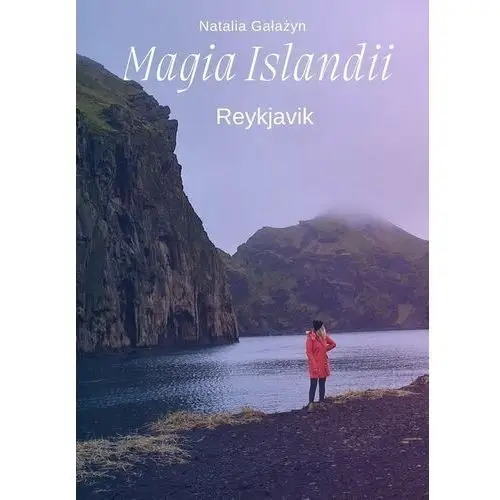 Magia Islandii Reykjavik