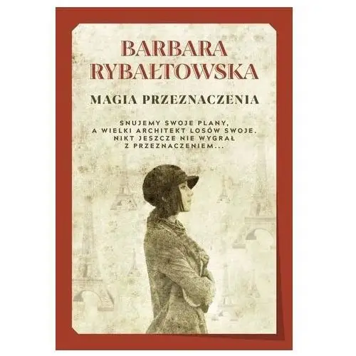 Magia przeznaczenia - Rybałtowska Barbara - książka