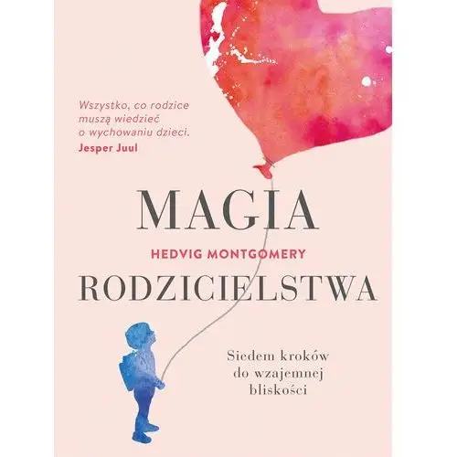 Magia rodzicielstwa