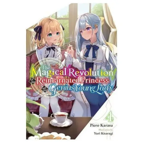 Magical revolution of the reincarnated princess and the genius young lady, vol. 4 (novel) Diamond comic distributors, inc