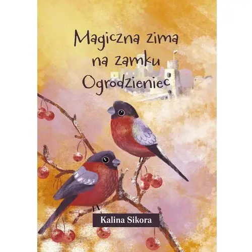 Magiczna zimna na zamku Ogodzieniec