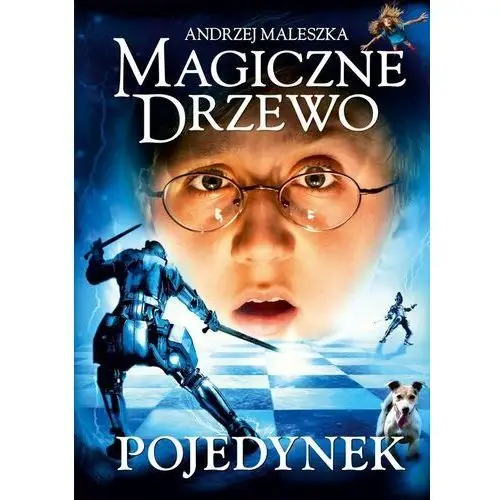 Magiczne Drzewo. Pojedynek