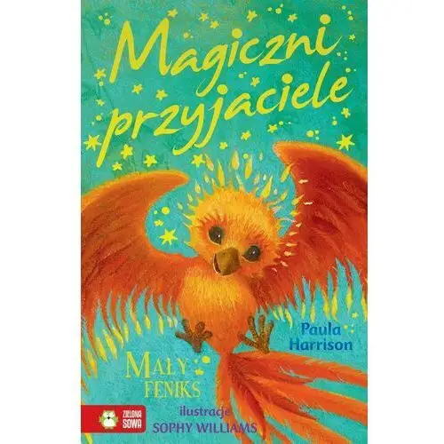 Magiczni przyjaciele. Mały Feniks