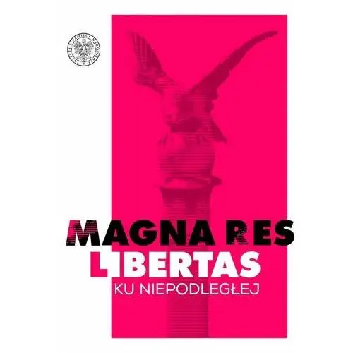 Magna res libertas