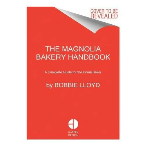 Magnolia bakery handbook Harpercollins publishers inc