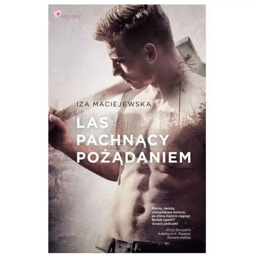 Las pachnący pożądaniem