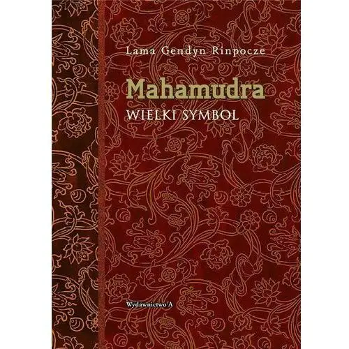 Mahamudra Lama Gendyn Rinpocze