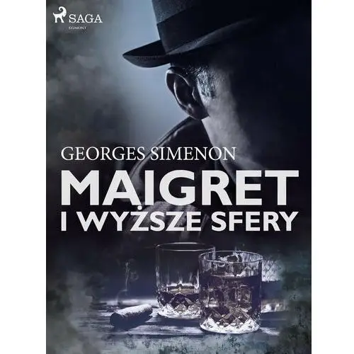 Maigret i wyższe sfery