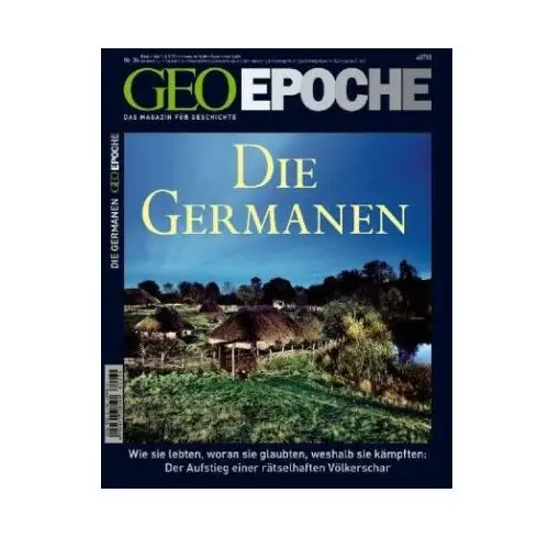 GEO Epoche / GEO Epoche 34/2008 - Die Germanen