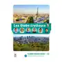 Les globe-trotteurs 1 - cahier d'exercices Maison langues Sklep on-line