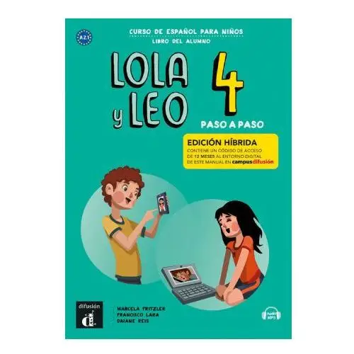 Lola y Leo Paso a paso 4- Livre de l'élève - Éd. hybride