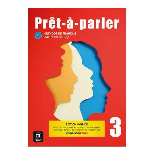 Prêt-à-parler 3 - Livre de l'élève Ed. Hybride