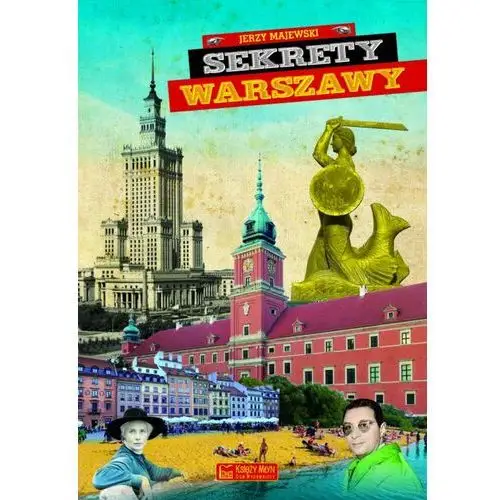 Majewski jerzy Sekrety warszawy