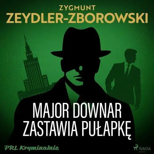 Major Downar zastawia pułapkę