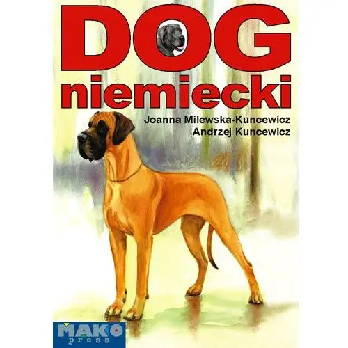 Książka "Dog niemiecki" wyd. Mako Press