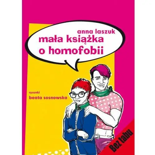 Mała książka o homofobii