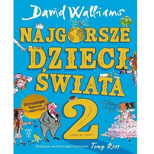 Najgorsze dzieci świata 2