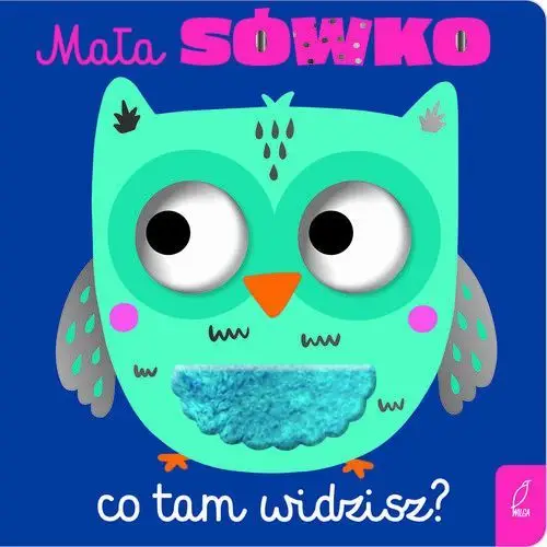 Mała sówko, co tam widzisz?