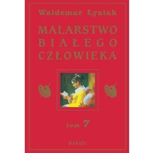 Malarstwo białego człowieka. Tom 7 - Jeśli zamówisz do 14:00, wyślemy tego samego dnia 2