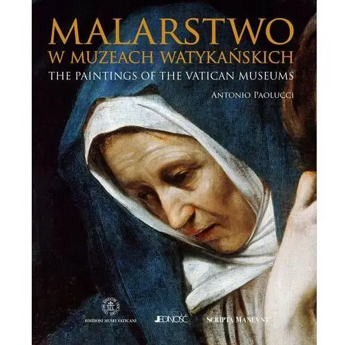 Malarstwo muzeów watykańskich/ the paintings of the vatican museums