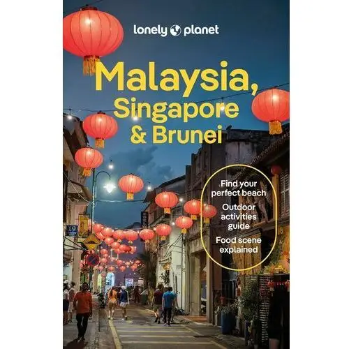 Malaysia, Singapore & Brunei Lonely Planet