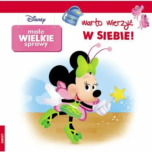 Małe Wielkie Sprawy. Warto wierzyć w siebie