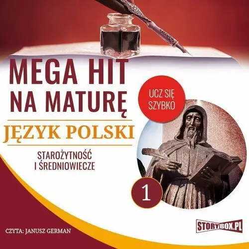 Małgorzata choromańska Mega hit na maturę. język polski 1. starożytność i średniowiecze